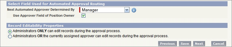The "Select Field Used for Automated Approval Routing" and "Record Editability Properties" sections