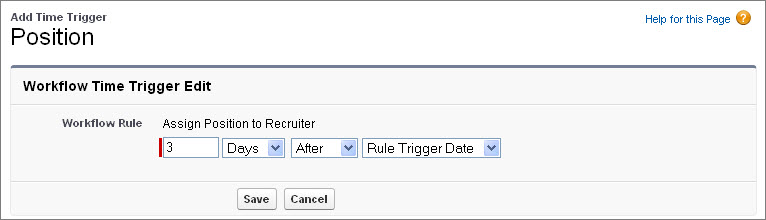 The Time Trigger Edit page for the Position object