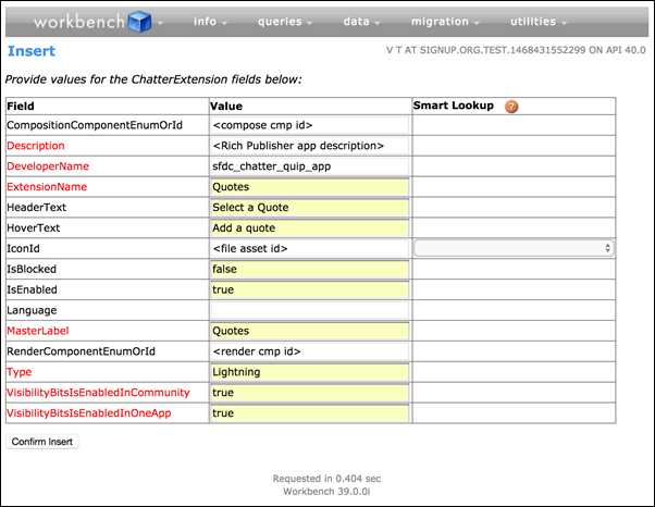 ChatterExtensions fields and values in Workbench