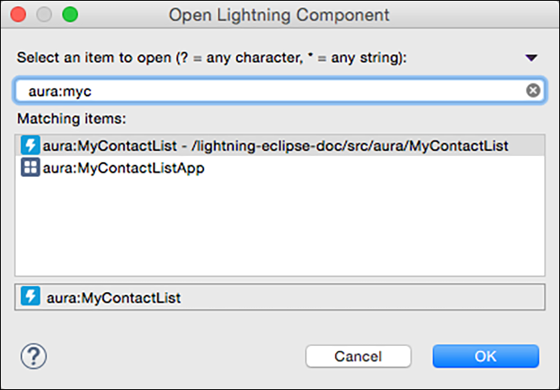 The Open Lightning Component dialog lets you search for items to open; wildcards include '?' for any character and '*' for any string