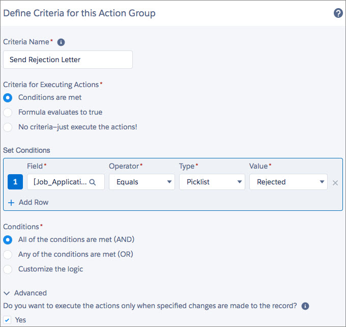 Send Rejection Letter Criteria