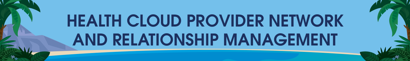 Heath Cloud Provider Network and Relationship Management Banner