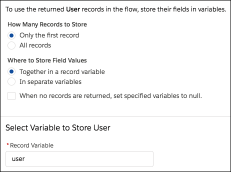 同じレコード取得要素で、ユーザの項目を {!user} レコード変数に保存。