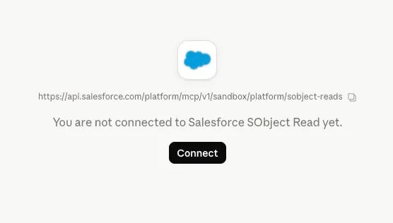 Screenshot showing Claude prompting to connect to Salesforce SObject Read